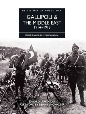 cover image of Gallipoli & the Middle East 1914–1918